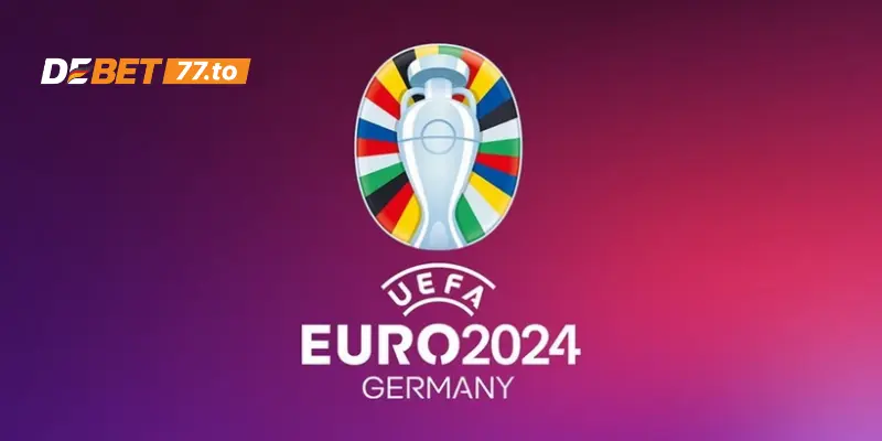 Tổng quan về Euro 2024