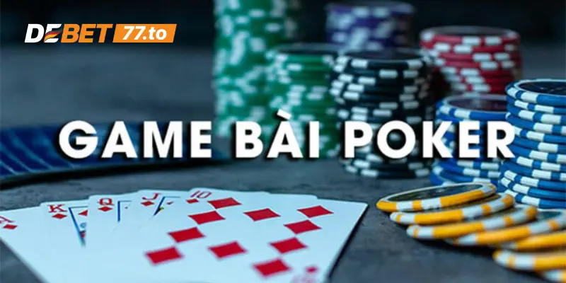 Tìm hiểu chơi poker online là gì?